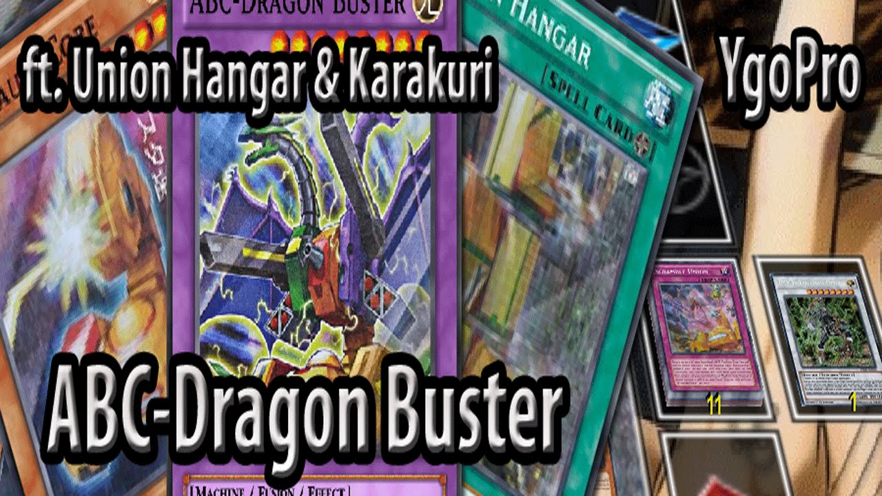 ABC-Dragon Buster ft. Union Hangar (YgoPro) - Bustin' your opponent is as easy as 1-2-3!