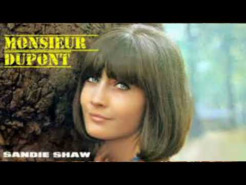 SANDIE SHAW - Monsieur Dupont