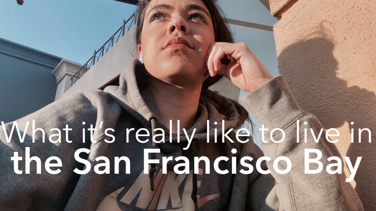 What it's really like to live in the San Francisco Bay area