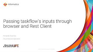 How to Pass Taskflow Input Values through Web Browser and Rest Client