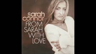Sarah Connor  From Sarah With Love 