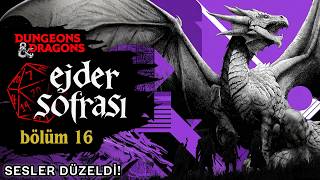 DnD: EJDER SOFRASI 16 - ULU KILIÇ ve PASTIRMAN MİTİNGİ