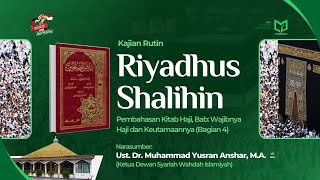 Pembahasan Kitab Haji, Bab: "Wajibnya Haji dan Keutamaannya" (Bagian 5)