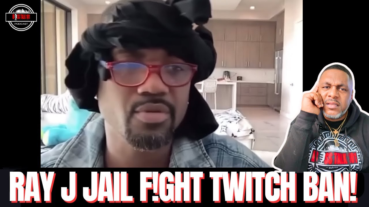 Ray J Detail His ARREST And Jail F!ght /Altercation I Am BANNED OFF Twitch Forever!