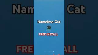 How to Install Nameless Cat on android & ios screenshot 2