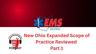 New Ohio Expanded Scope of Practice Reviewed  - Part 1