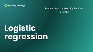 LESSON 3: LOGISTIC REGRESSION EXPLAINED WITH SKLEARN IMPLEMENTATION.