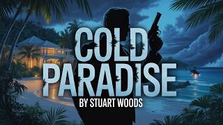 Cold Paradise By Stuart Woods | Stone Barrington Book 7