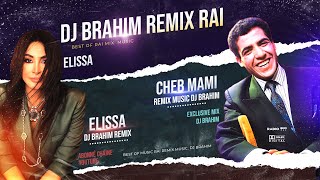 Cheb Mami & Elissa - Kont Fi Sirtak Remix (DJ BraHim)