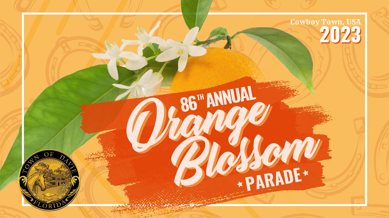 2023 Town of Davie Orange Blossom Parade YouTube