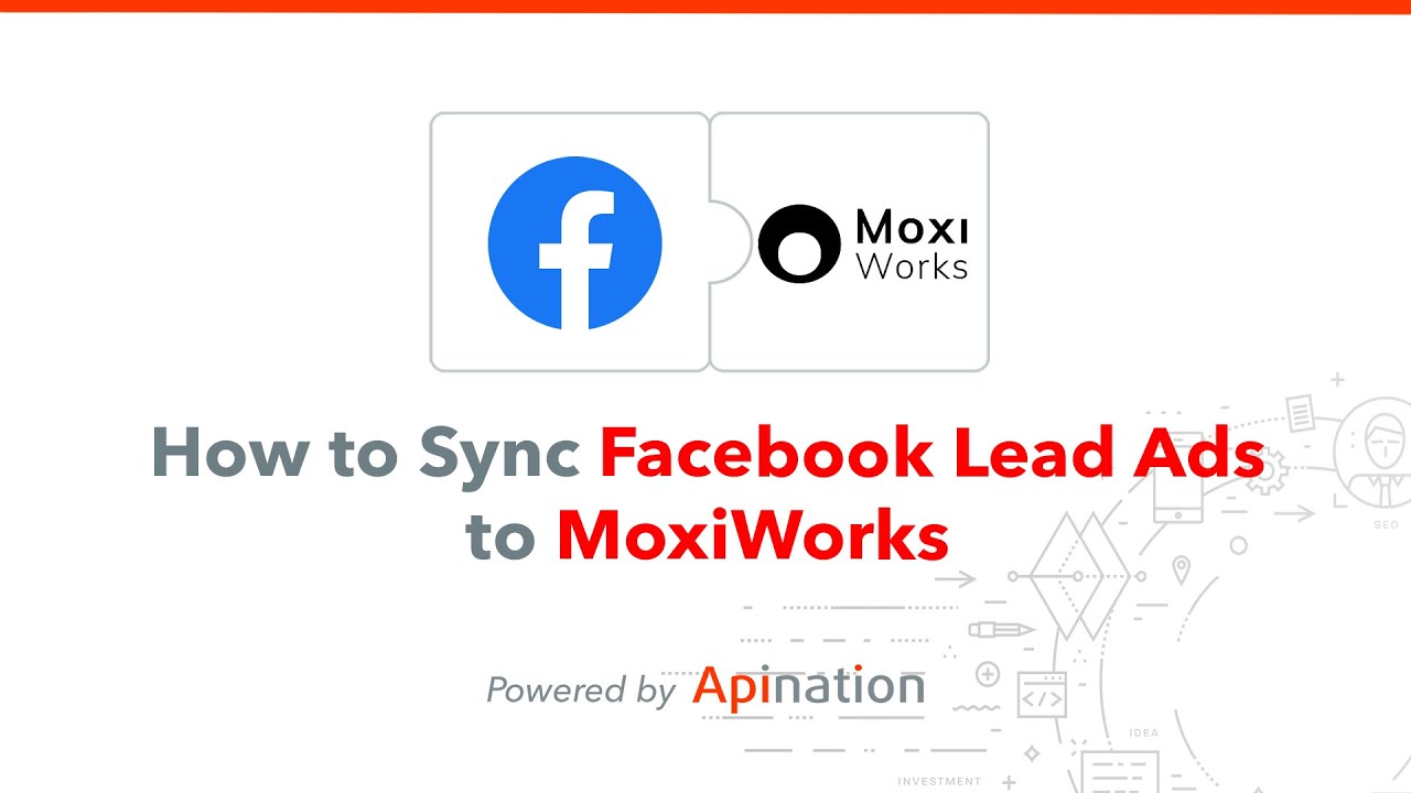 How To Sync Facebook Lead Ads to MoxiWorks Engage — Leads Are Added Automatically