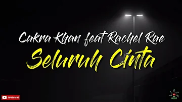 Cakra Khan feat Rachel Rae - Seluruh Cinta #cakrakhan #sitinurhaliza #seluruhcinta