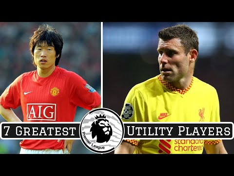 7 Greatest Premier League Utility Players of All Time