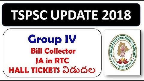 Group IV, JA in RTC, Bill Collector in GHMC and Various posts Hall ticket Download