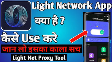 Light Net Proxy Tool ।। Light Network App Kaise Use Kare ।। How to use light network app