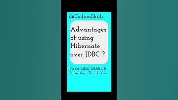 Advantages of using Hibernate over JDBC | Coding Skills #hibernate #javacoding