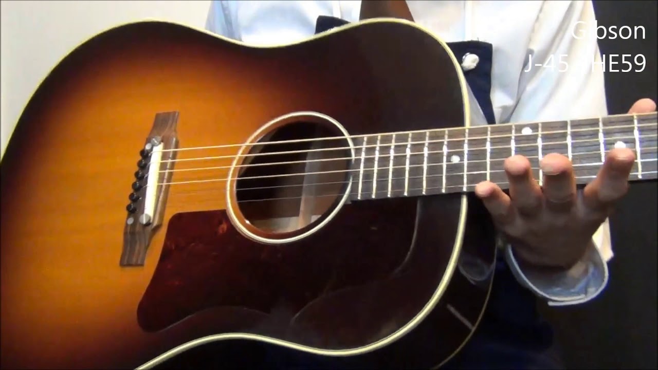 GIBSON J-45 THE59 2013年製（2018/02/01）【オットリーヤ動画】 - YouTube