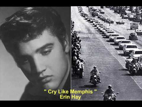 CRY LIKE MEMPHIS - Erin Hay