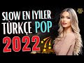 TÜRKÇE POP ŞARKILAR REMİX 2021 ⭐ Türkçe Pop Remix Şarkılar 2021