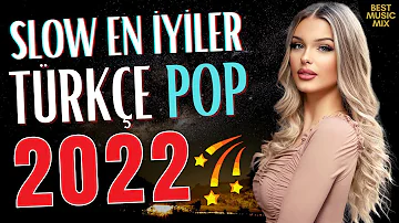 TÜRKÇE POP ŞARKILAR REMİX 2022 ⭐ Türkçe Pop Remix Şarkılar 2021