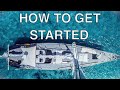 Sailing Around the World | How to Make it Happen | Tips for Getting Started