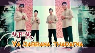 Vocalis Asli Ya Robbana Tarofna - ALTHAF || original video