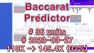 How to use the Baccarat Predictor App (Online) : 2023-03-27 screenshot 2