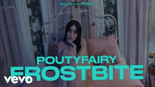 PoutyFairy - FROSTBITE