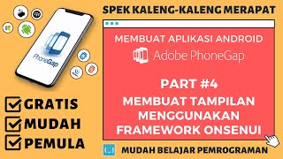Mudah Membuat Aplikasi Android - #4 Membuat Tampilan dengan Framework OnsenUI