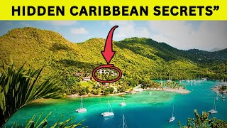 Hidden Caribbean Spots You Need To See Before Everyone Else