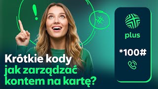 Krótkie Kody W Plusie Jak Zarządzać Kontem Na Kartę?