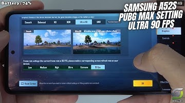 Samsung Galaxy A52s test game PUBG Max Setting Ultra 90 FPS