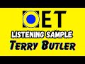 Terry butler oet listening sample  oet online classroom