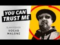 You can trust me slam poem by vocab malone  christian slam poetry