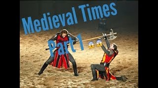 Vlog - Medieval Times (Part 1)