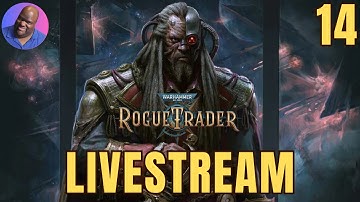 WH40K - Rogue Trader - Iconoclast Bladedancer Livestream