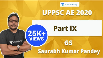 UPPSC AE 2020 GS Preparation Part - IX | Saurabh Kumar Pandey