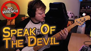 Speak Of The Devil - A Day To Remember - Bass Cover (One Take)