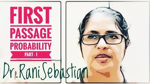 First Passage Probability - Part 1