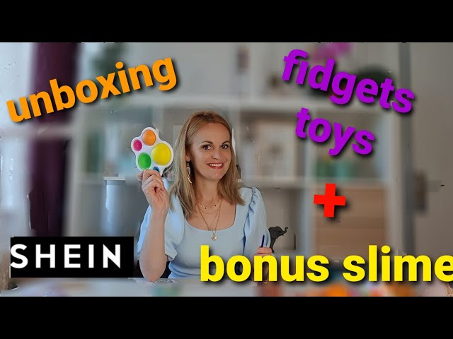 FIDGETS TOYS UNBOXING SHEIN partie 2 + en bonus UN NOUVEAU SLIME  ANTIBACTÉRIEN🙀 