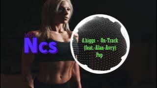 d.higgs - On-Track (feat.-Alan-Avry) Pop [Copyright Free]