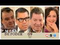 Mesa de Poder Emisión 09 de MAYO del 2026.