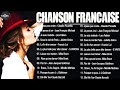 Les Plus Belles Chansons Françaises  Musique Francaise Année 70 80 90 2000