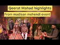 Qeerat mahad highlights from madisan mehendi event 