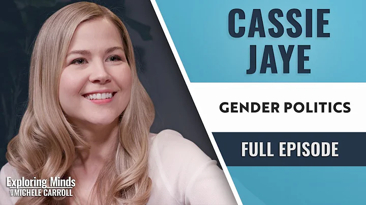 Cassie Jaye - Gender Politics | Exploring Minds w/...