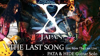 X-JAPAN - The Last Song (Hide &amp; Pata Guitar Solo Cover)