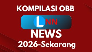 Download lagu Kompilasi OBB LNN NEWS Di LNNTV (2026-Sekarang)