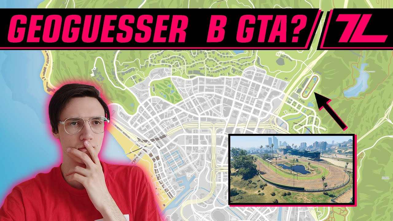 GEOGUESSER GTA 5 YouTube 