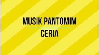 MUSIK PANTOMIM CERIA