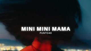 Punto40 - MINI MINI MAMA (TikTok Version) Resimi